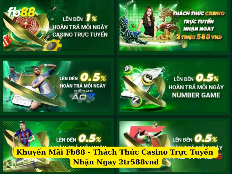 Khuyến mãi fb88-thách thức casino trực tuyến nhận ngay 2tr588vnđ